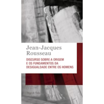 Discurso sobre a origem e os fundamentos da desigualdade entre os homens