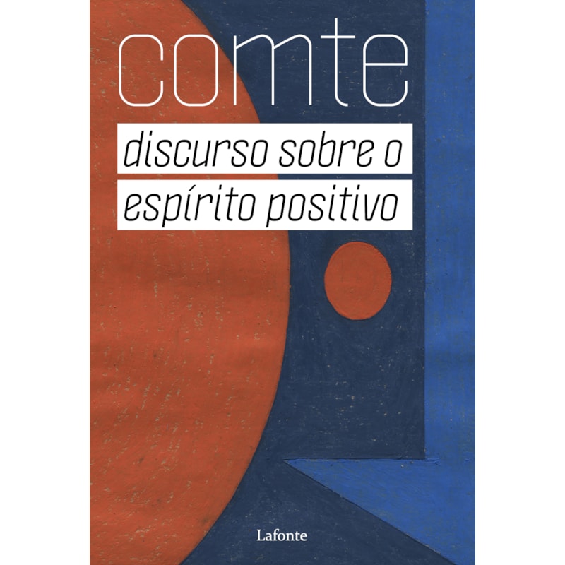 DISCURSO SOBRE O ESPÍRITO POSITIVO