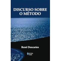 DISCURSO SOBRE O MÉTODO