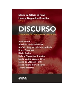 Discurso: tessituras de linguagem e trabalho