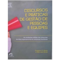 DISCURSOS E PRATICAS DE GESTAO DE PESSOAS E EQUIPES - 1