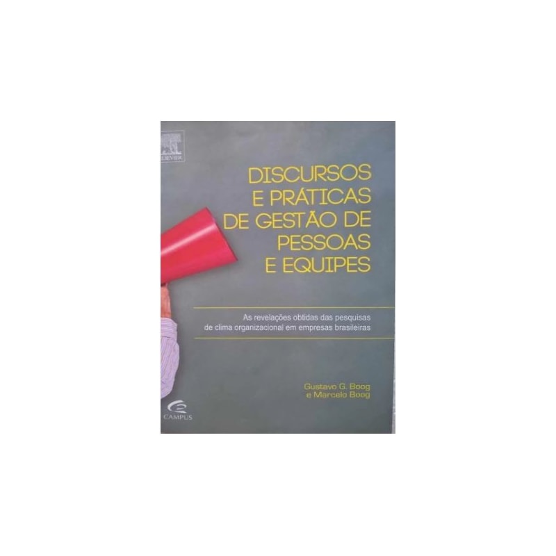 DISCURSOS E PRATICAS DE GESTAO DE PESSOAS E EQUIPES - 1