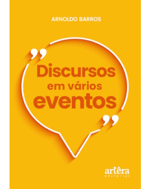DISCURSOS EM VÁRIOS EVENTOS