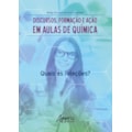 DISCURSOS, FORMAÇÃO E AÇÃO EM AULAS DE QUÍMICA:...
