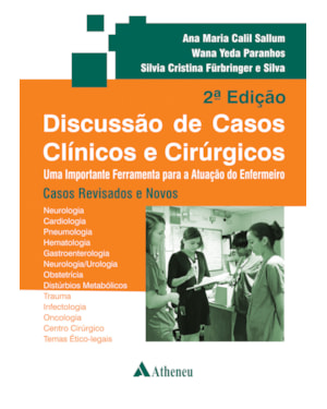 Discussão de casos clínicos e cirúrgicos: uma importante ferramenta para a atuação do enfermeiro