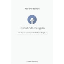 DISCUTINDO RELIGIÃO - UM BISPO SE APRESENTA NO FACEBOOK E NO GOOGLE