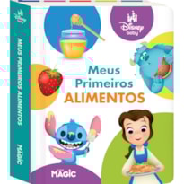 DISNEY BABY - MEUS PRIMEIROS ALIMENTOS