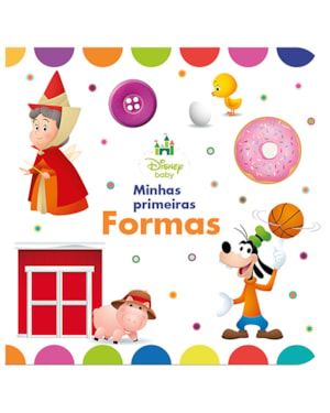 DISNEY - BABY - MINHAS PRIMEIRAS FORMAS