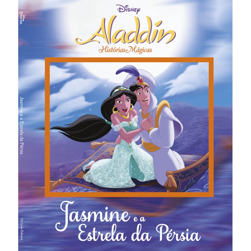 DISNEY - HISTÓRIAS MÁGICAS - ALLADIN JASMINE E A ESTRELA DA PÉRSIA