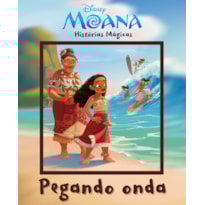 DISNEY - HISTÓRIAS MÁGICAS - MOANA PEGANDO ONDA