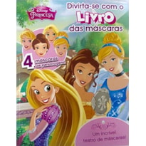 DISNEY - LIVRO DAS MASCARAS - PRINCESAS