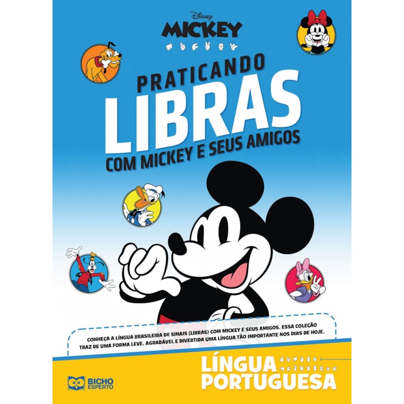 DISNEY MICKEY - PRATICANDO LIBRAS COM MICKEY E SEUS AMIGOS - LÍNGUA PORTUGUESA