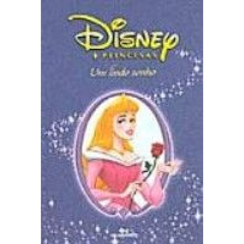 DISNEY PRINCESAS UM LINDO SONHO
