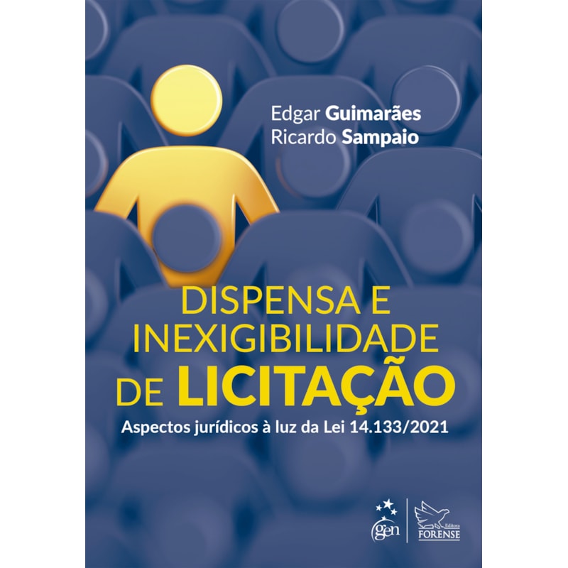 DISPENSA E INEXIGIBILIDADE DE LICITAÇÃO - 1ª EDIÇÃO 2022