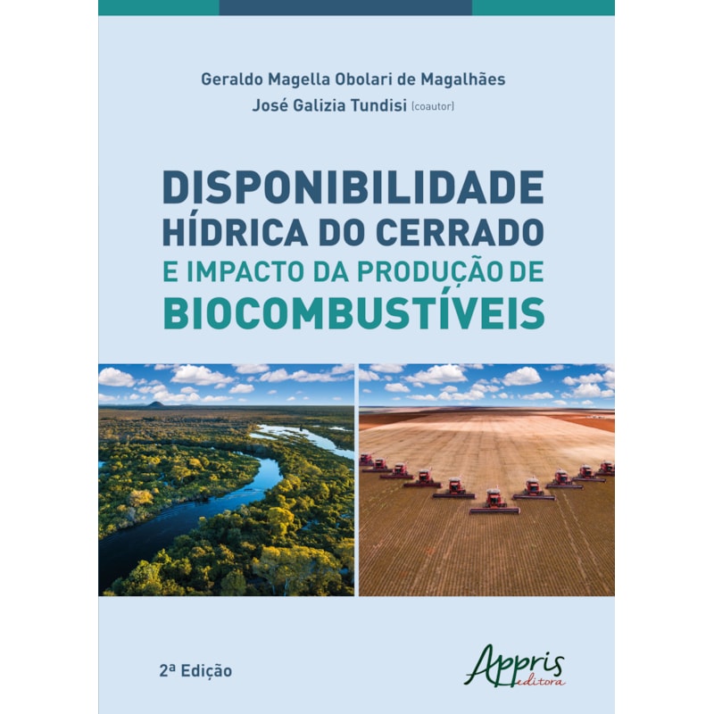 DISPONIBILIDADE HÍDRICA DO CERRADO E IMPACTO DA PRODUÇÃO DE BIOCOMBUSTÍVEIS