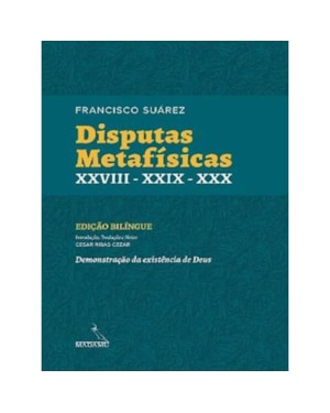 DISPUTAS METAFÍSICAS XXVIII - XXIX - XXX