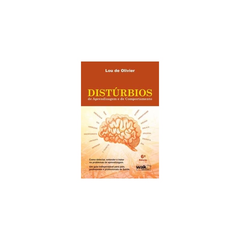 DISTURBIOS DE APRENDIZAGEM E DE COMPORTAMENTO