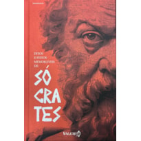 DITOS E FEITOS MEMORAVEIS DE SOCRATES