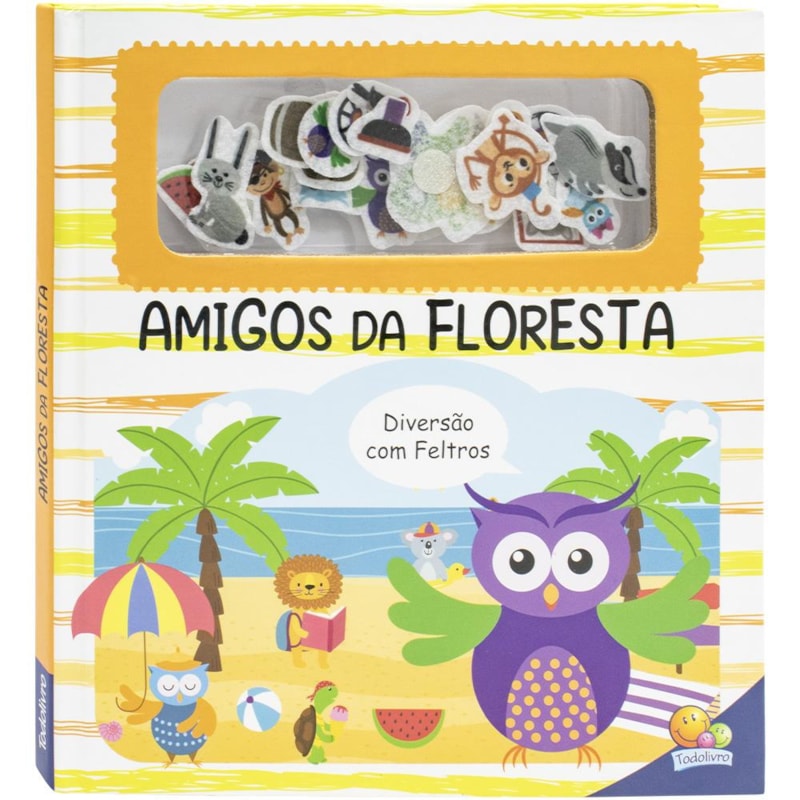 Diversão com Feltros: Amigos da Floresta