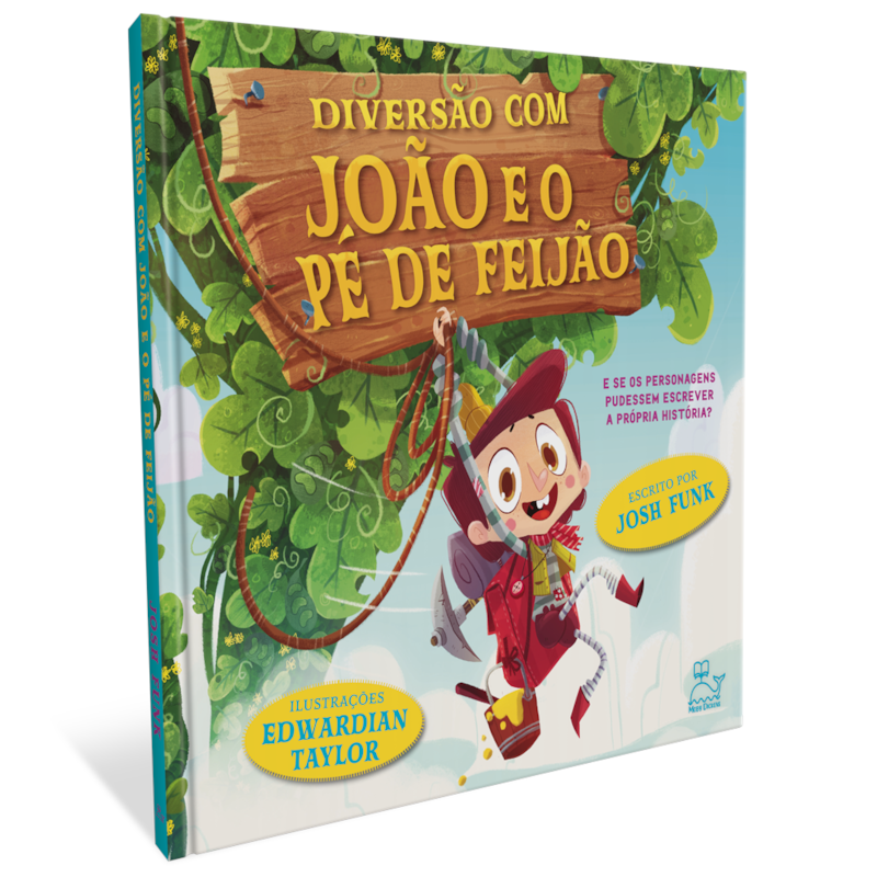 DIVERSÃO COM JOÃO E O PÉ DE FEIJÃO - E SE OS PERSONAGENS PUDESSEM ESCREVER A PRÓPRIA HISTÓRIA?