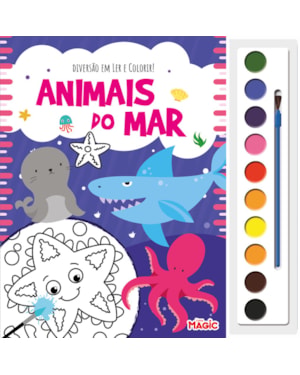 DIVERSÃO EM LER E COLORIR - ANIMAIS DO MAR