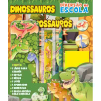 DIVERSÃO NA ESCOLA - DINOSSAUROS