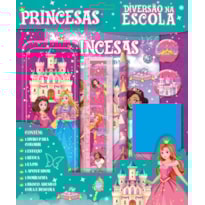 DIVERSÃO NA ESCOLA - PRINCESAS