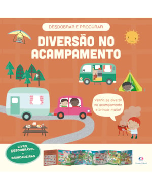 DIVERSÃO NO ACAMPAMENTO - LIVRO DESDOBRÁVEL BRINCADEIRAS