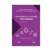 DIVERSIDADE E INCLUSÃO NOS EVENTOS