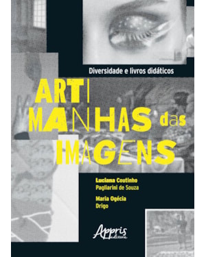 DIVERSIDADE E LIVROS DIDÁTICOS: ARTIMANHAS DAS IMAGENS