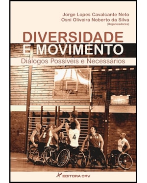 DIVERSIDADE E MOVIMENTO: DIÁLOGOS POSSÍVEIS E NECESSÁRIOS
