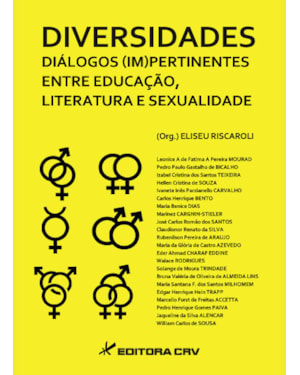 DIVERSIDADES DIÁLOGOS (IM)PERTINENTES DE EDUCAÇÃO, LITERATURA E SEXUALIDADE