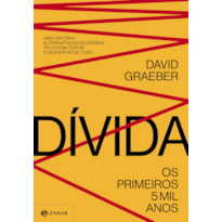 DÍVIDA: OS PRIMEIROS 5 MIL ANOS