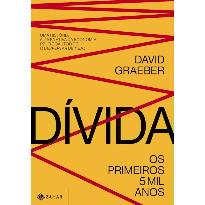 DÍVIDA: OS PRIMEIROS 5 MIL ANOS