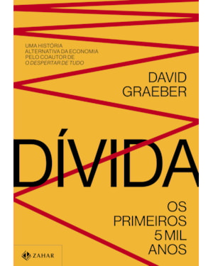 DÍVIDA: OS PRIMEIROS 5 MIL ANOS