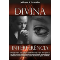 DIVINA INTERFERENCIA - 1ª