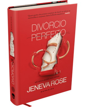 DIVÓRCIO PERFEITO - THRILLER DE JENEVA ROSE, AUTORA DE CASAMENTO PERFEITO - COLEÇÃO E.L.A.S.