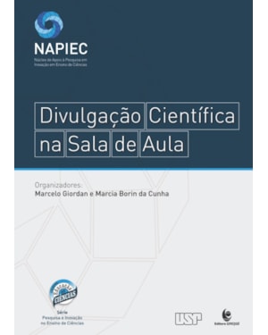 DIVULGACAO CIENTIFICA NA SALA DE AULA - PERSPECTIVAS E POSSIBILIDADES