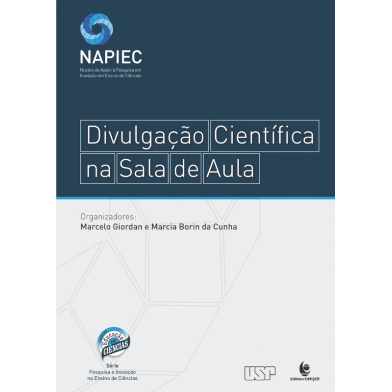 DIVULGACAO CIENTIFICA NA SALA DE AULA - PERSPECTIVAS E POSSIBILIDADES
