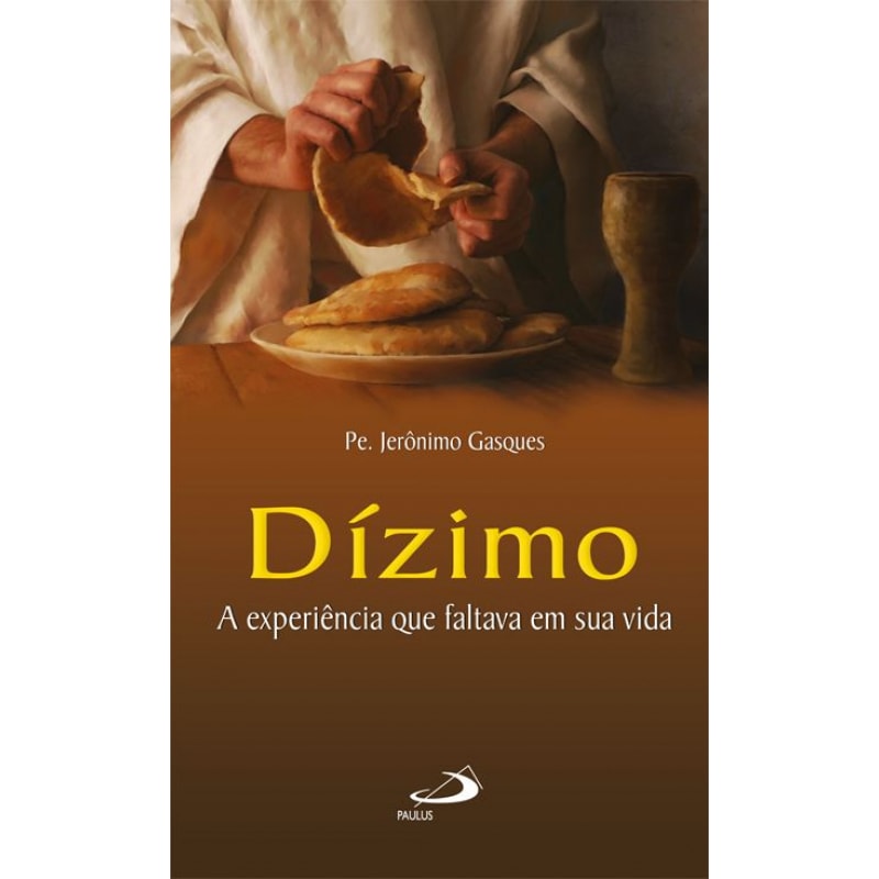 Dízimo: a experiência que faltava em sua vida