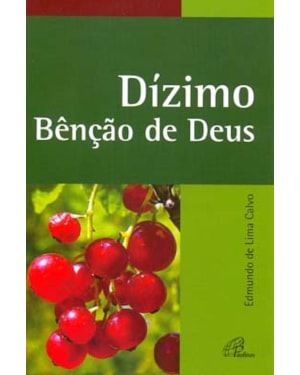 Dízimo, bênção de Deus