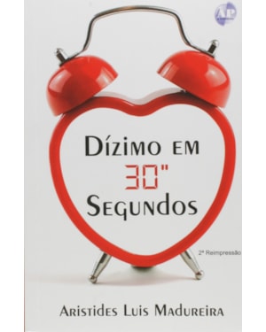 DIZIMO EM 30 SEGUNDOS - 1ª