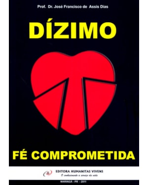 DÍZIMO - FÉ COMPROMETIDA