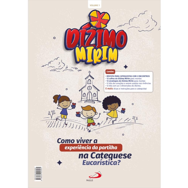 Dízimo mirim: Como Viver a Experiência da Partilha na Catequese Eucarística?