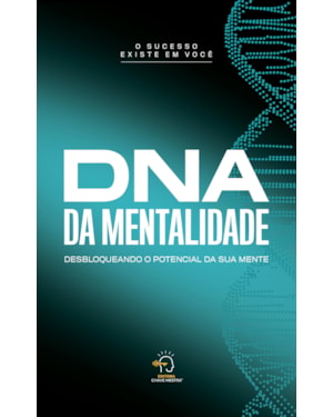 DNA DA MENTALIDADE