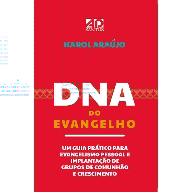DNA DO EVANGELHO