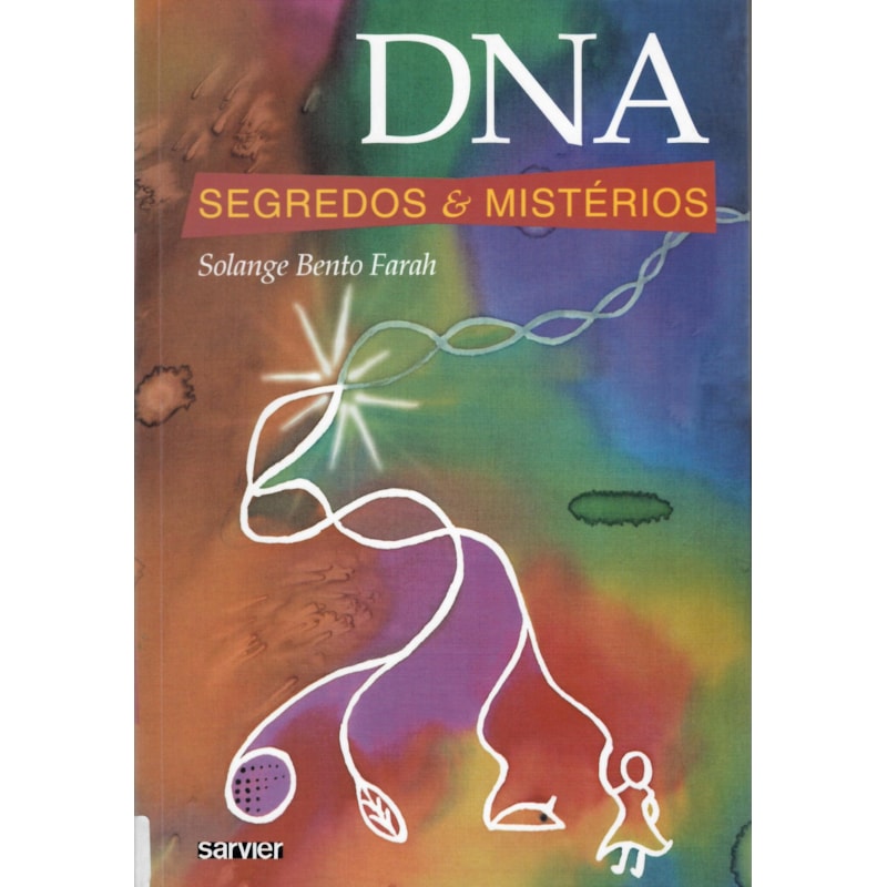 DNA SEGREDOS & MISTÉRIOS