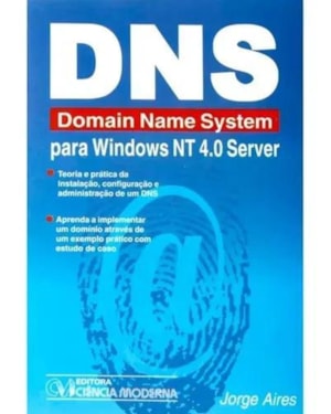 DNS - DOMAIN NAME SYSTEM PARA WINDOWS NT 4.0 SERVER - 1