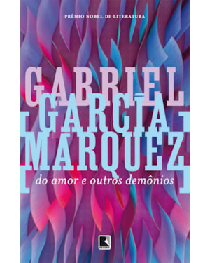 DO AMOR E OUTROS DEMÔNIOS