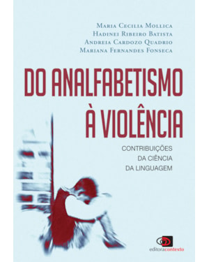 DO ANALFABETISMO À VIOLÊNCIA: CONTRIBUIÇÕES DA CIÊNCIA DA LINGUAGEM